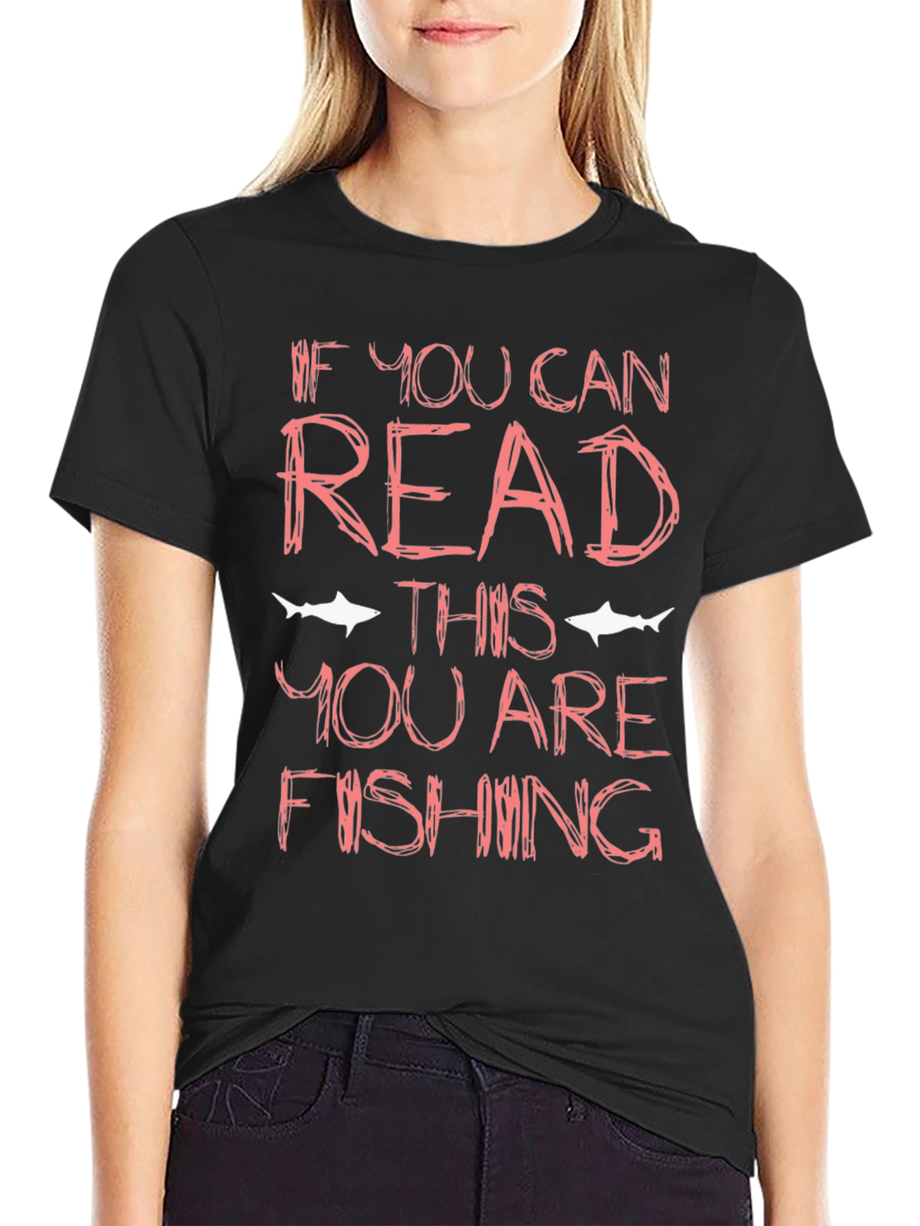 Funny Fishing T-Shirt - If You Can Read This