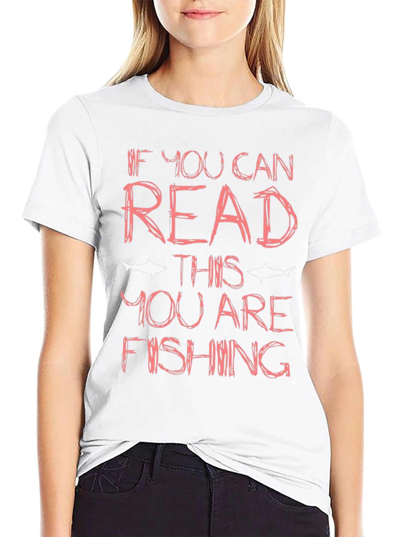 Funny Fishing T-Shirt - If You Can Read This