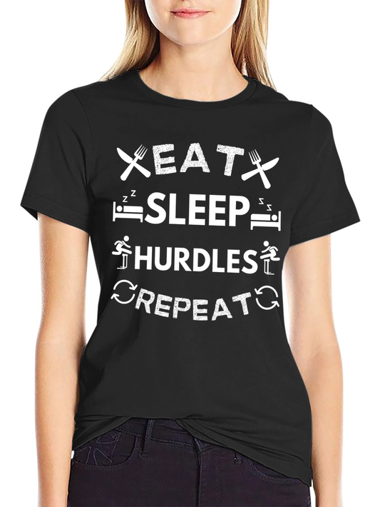 Eat Sleep Hurdles Repeat T-Shirt Funny Track & Field Tee