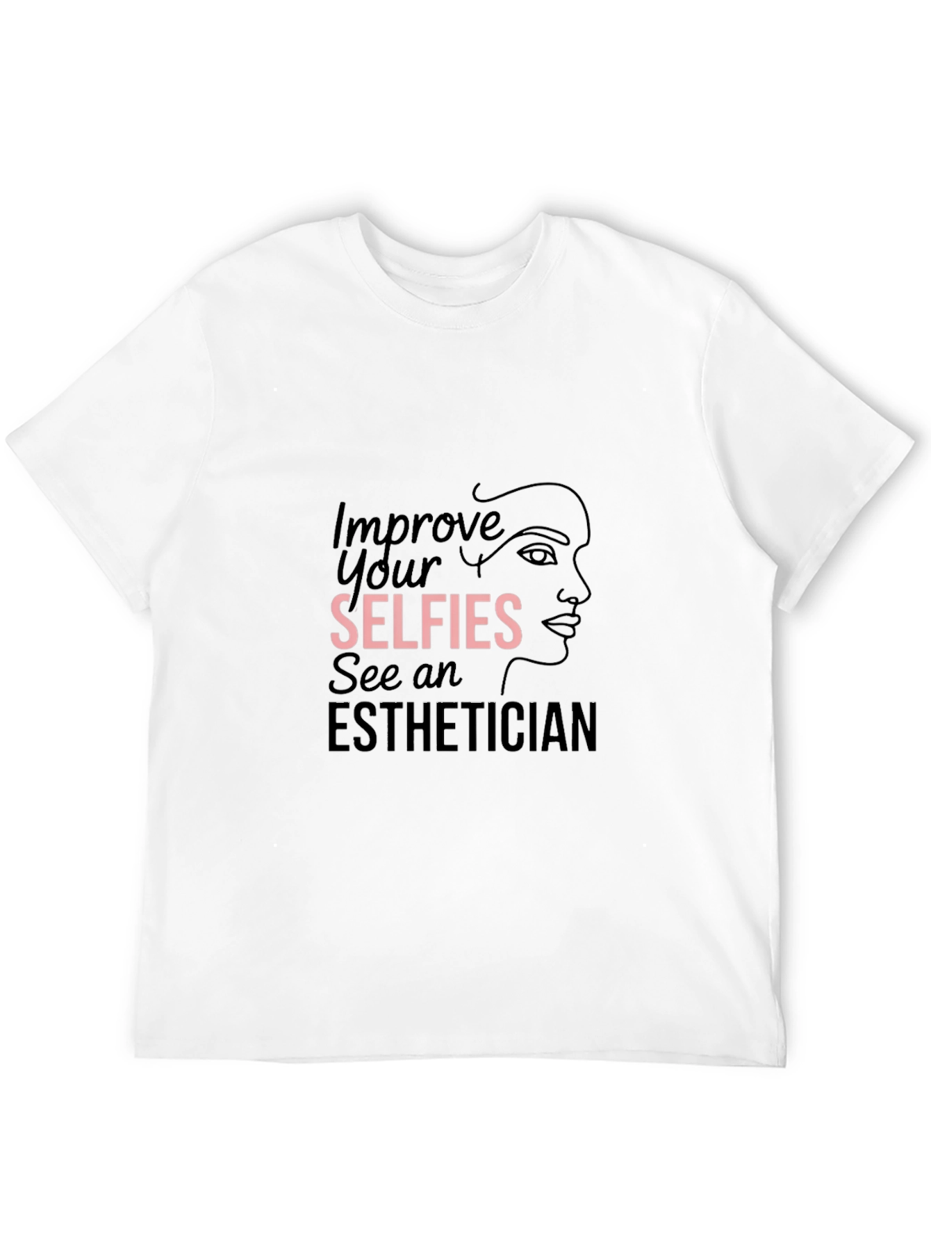 Improve Selfies Esthetician Black Graphic Tee