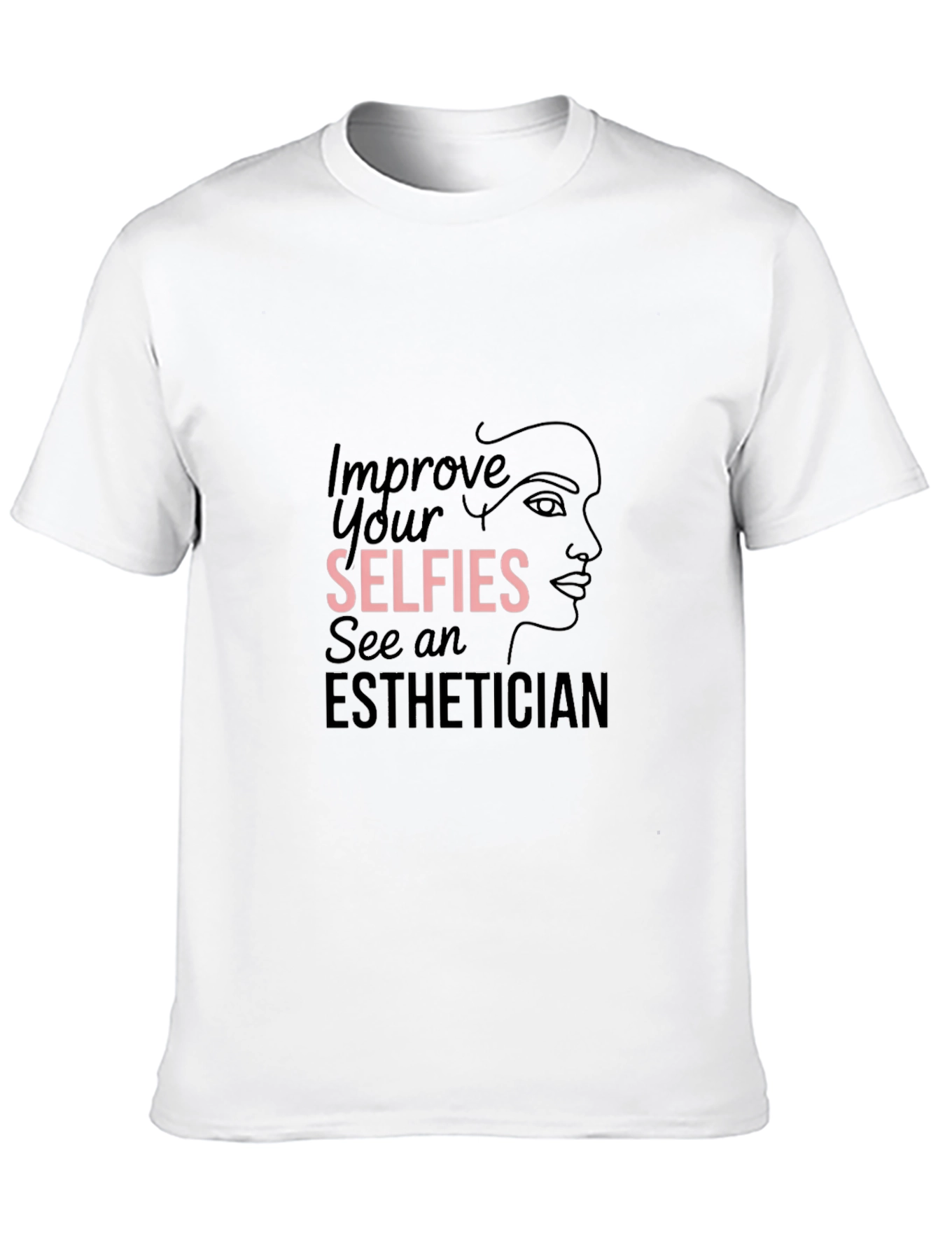 Improve Selfies Esthetician Black Graphic Tee