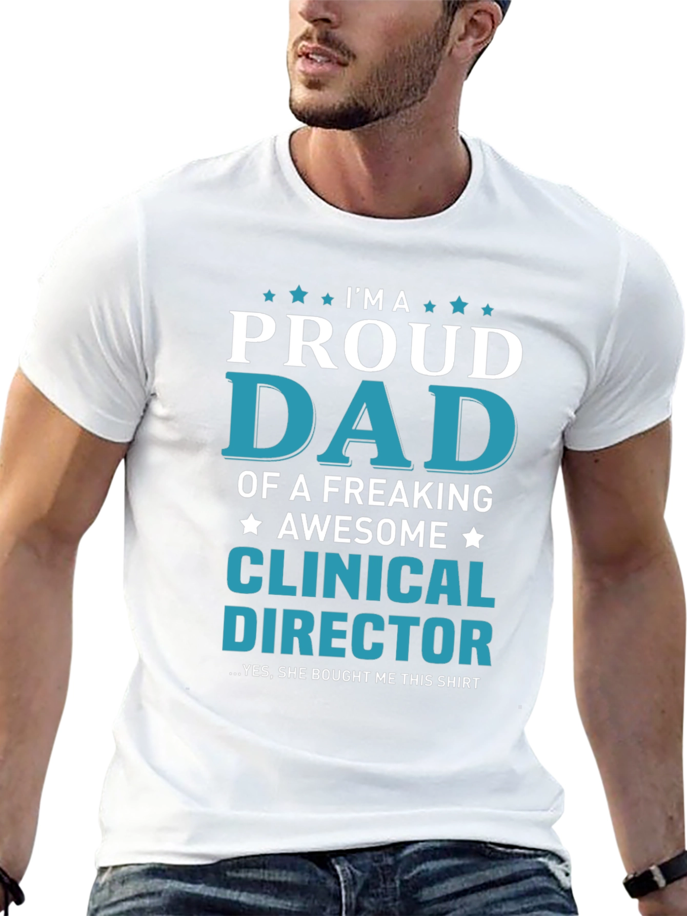 Proud Dad of a Clinical Director T-Shirt