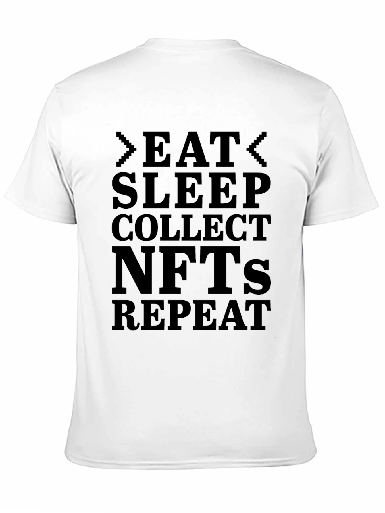 Eat Sleep Collect NFTs Repeat Black T-Shirt