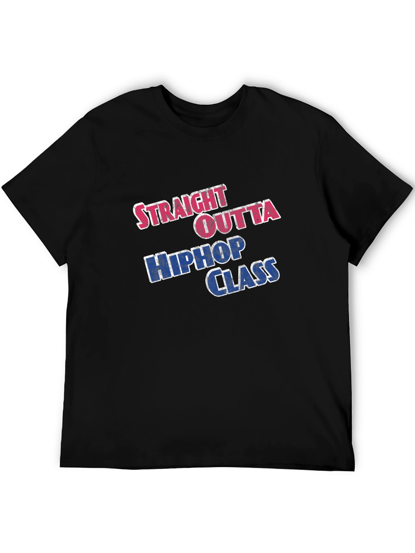 Straight Outta Hip Hop Class T-Shirt