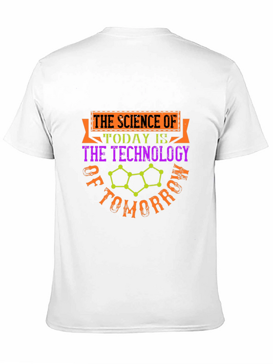 Science of Today T-Shirt - Technology of Tomorrow Tee