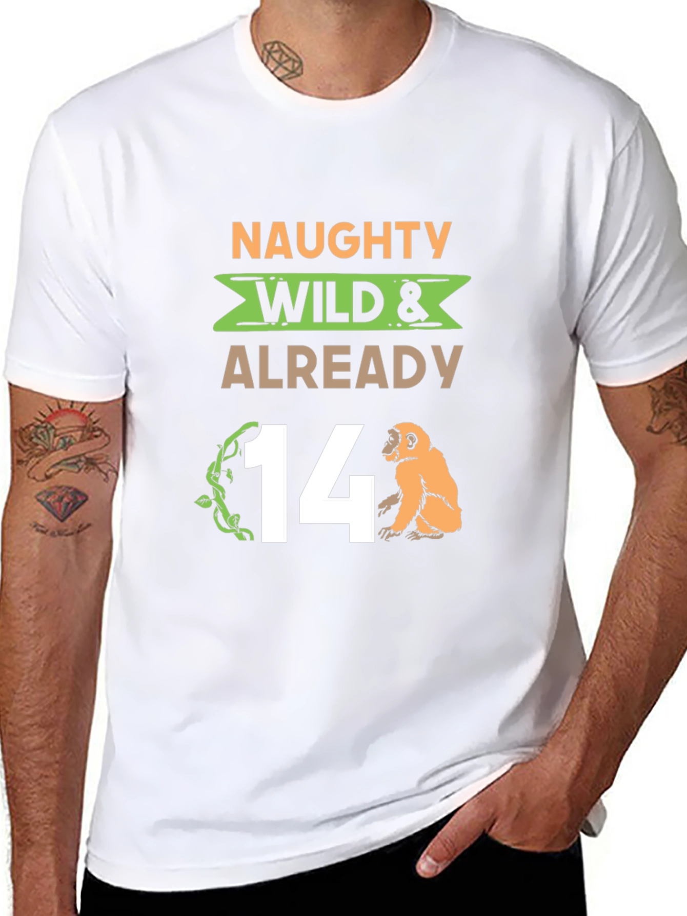 Naughty Wild & Already 14 T-Shirt