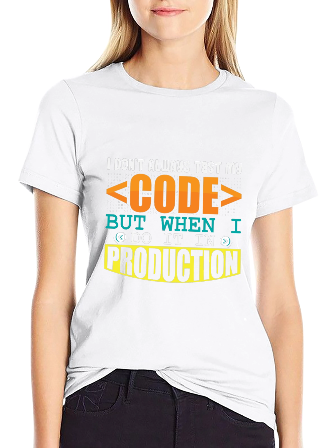 Code Testing Humor T-Shirt