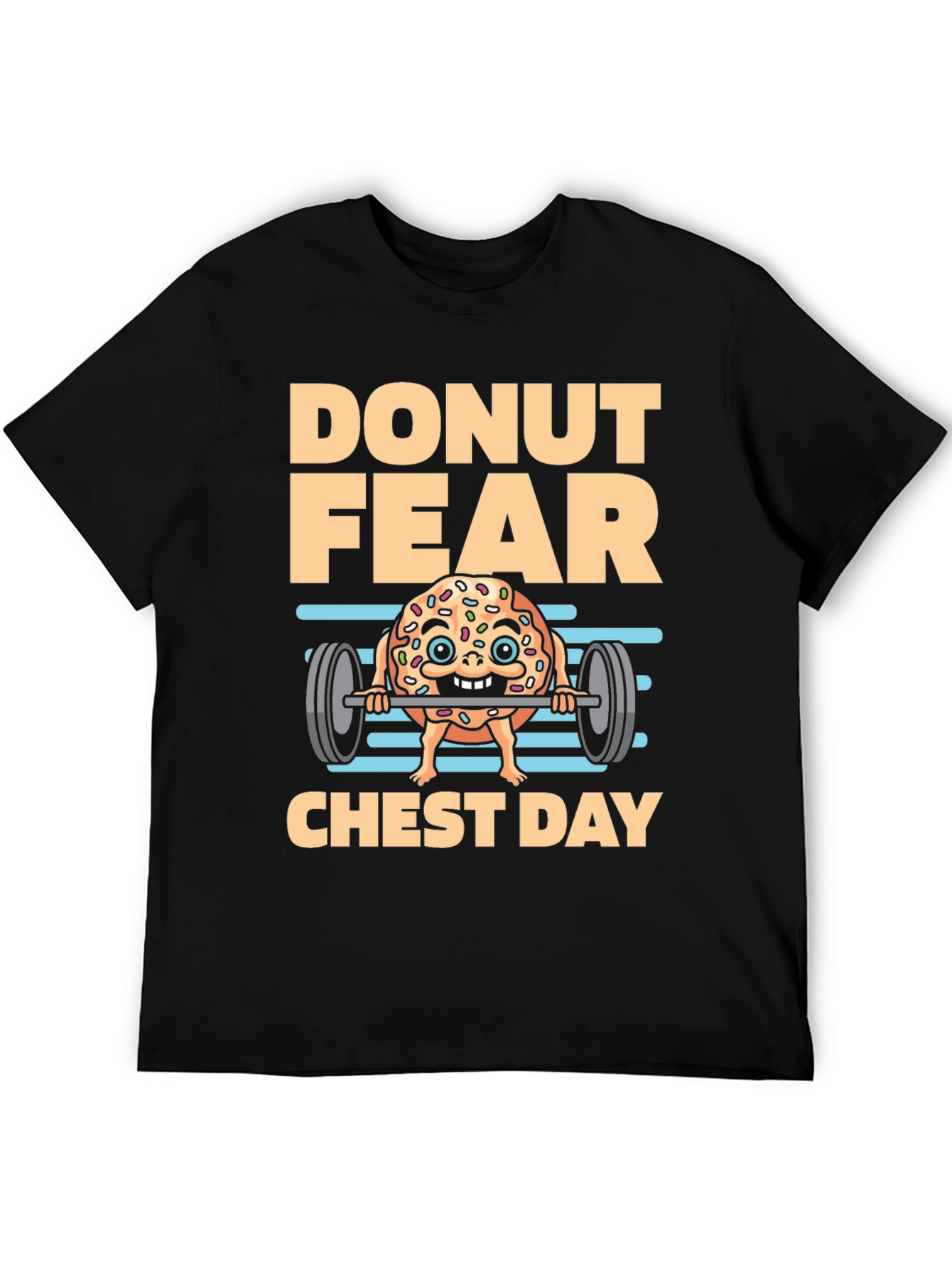 Donut Fear Chest Day T-Shirt