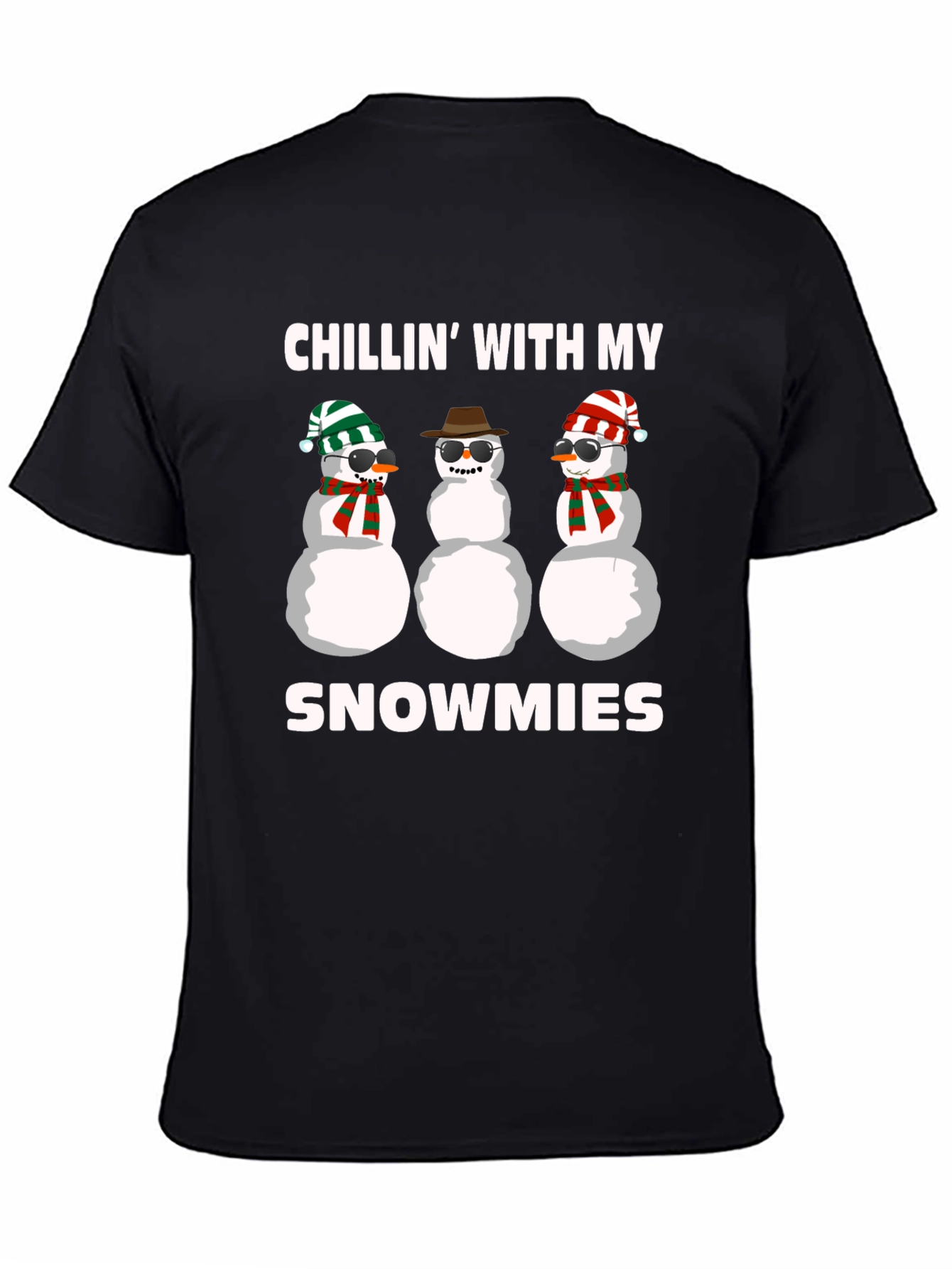 Chillin With My Snowmies T-Shirt