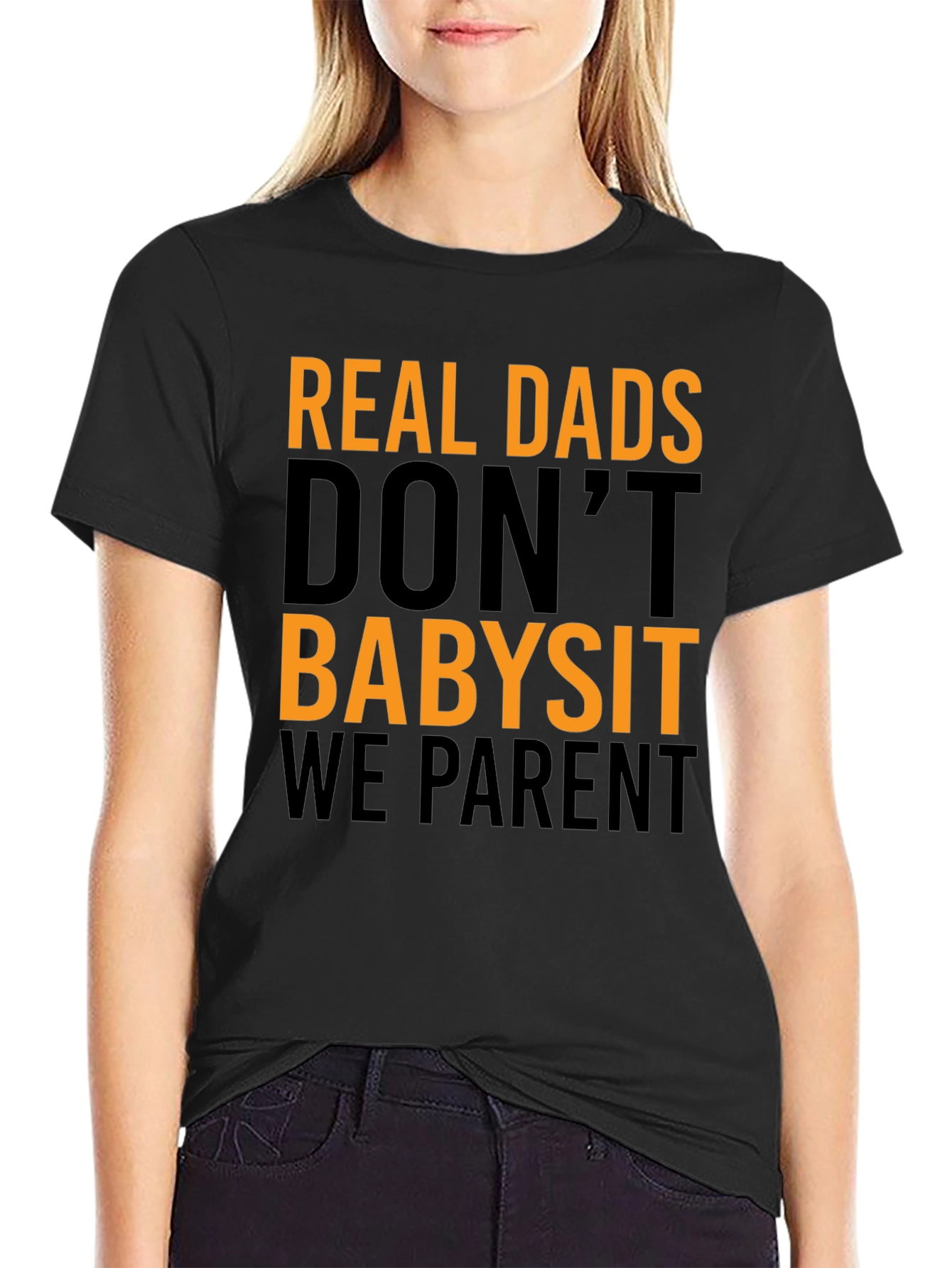 Real Dads Parent T-Shirt - Fathers Day Gift