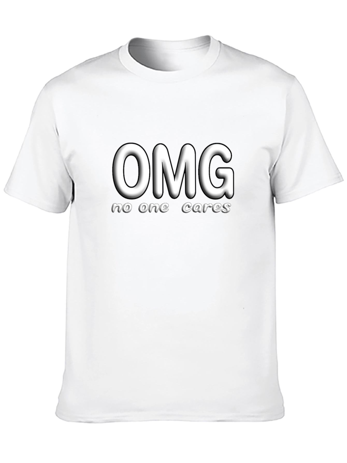 OMG No One Cares Graphic T-Shirt