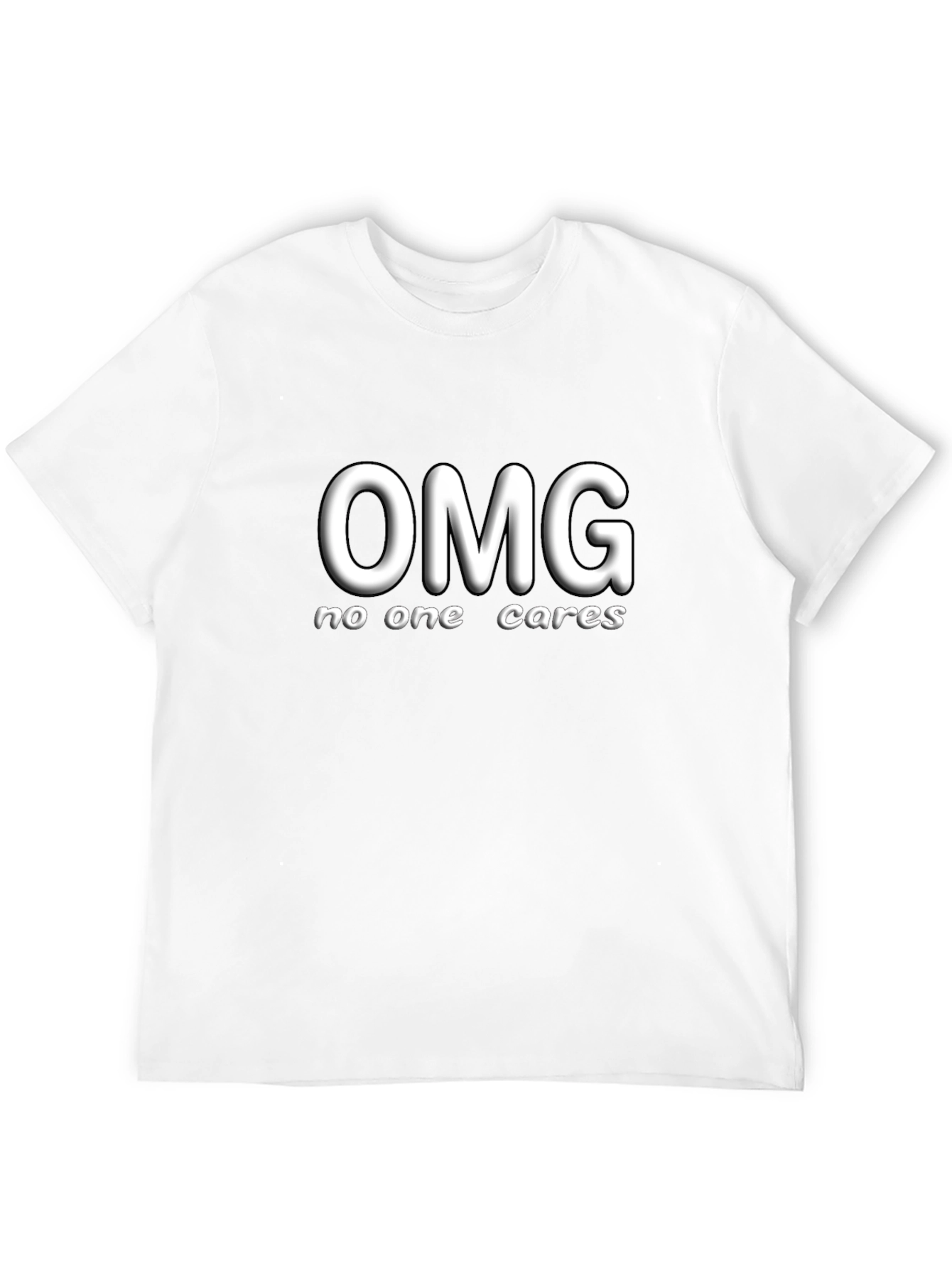 OMG No One Cares Graphic T-Shirt