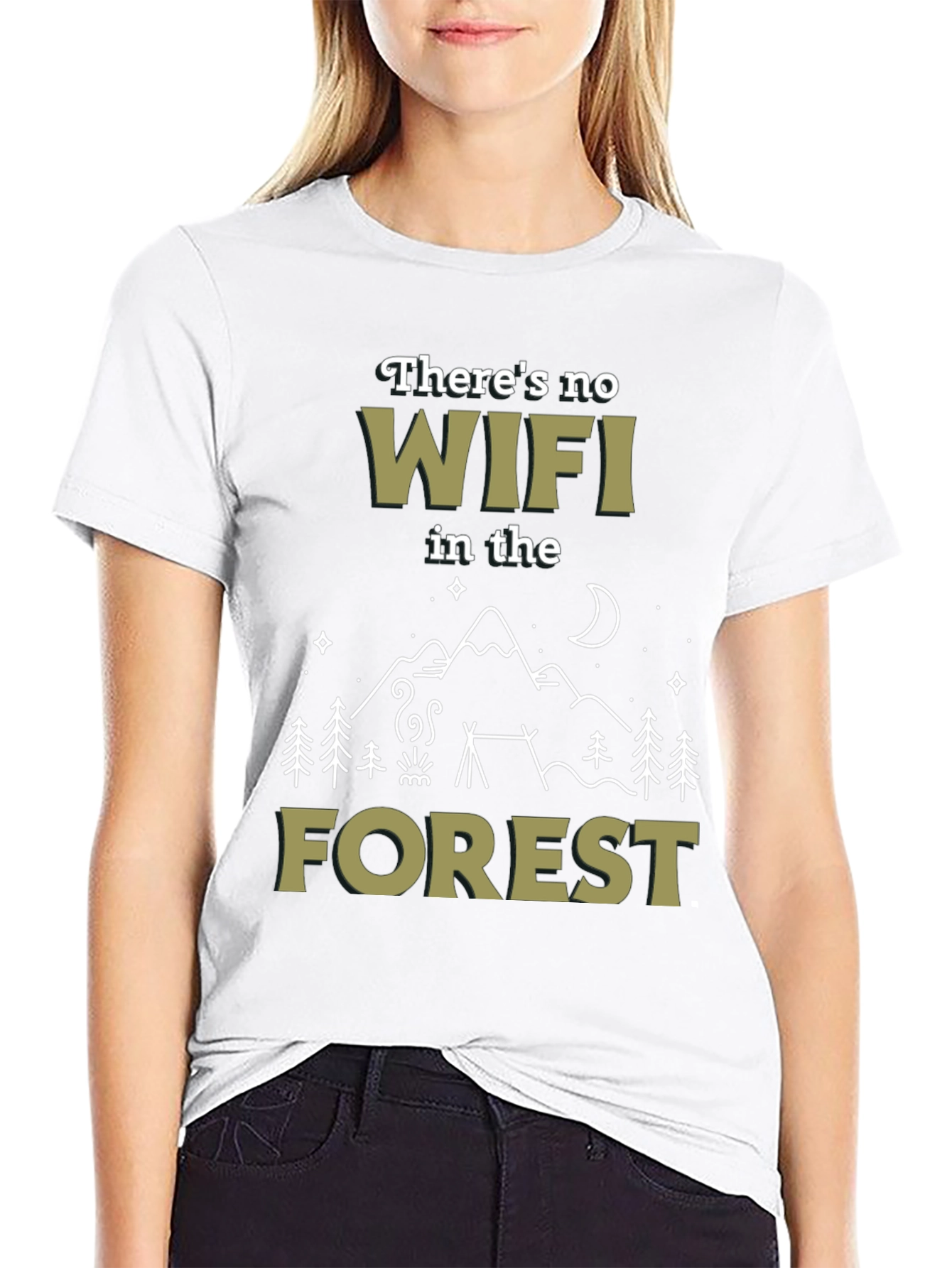 No WiFi in the Forest Graphic T-Shirt