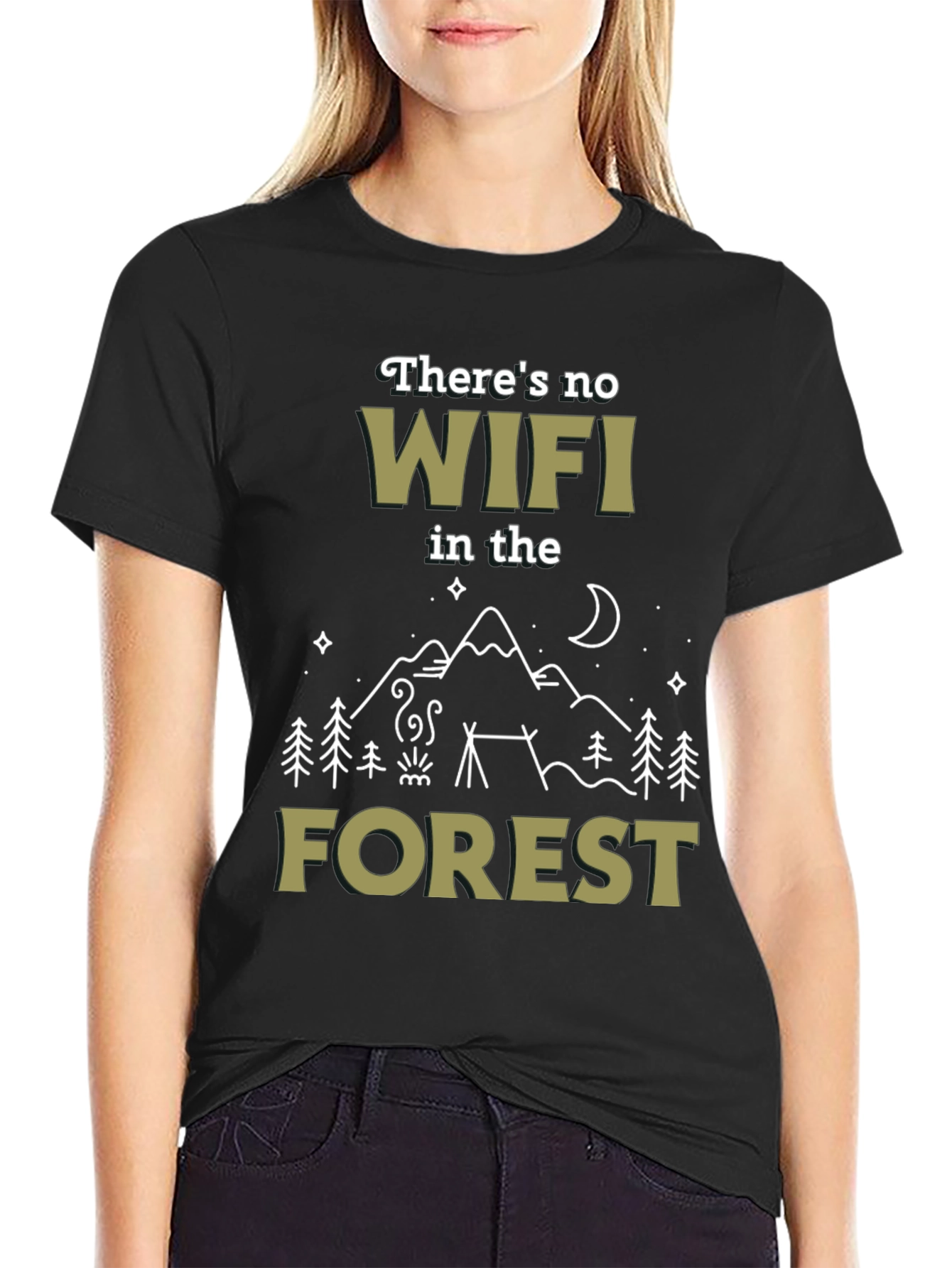 No WiFi in the Forest Graphic T-Shirt