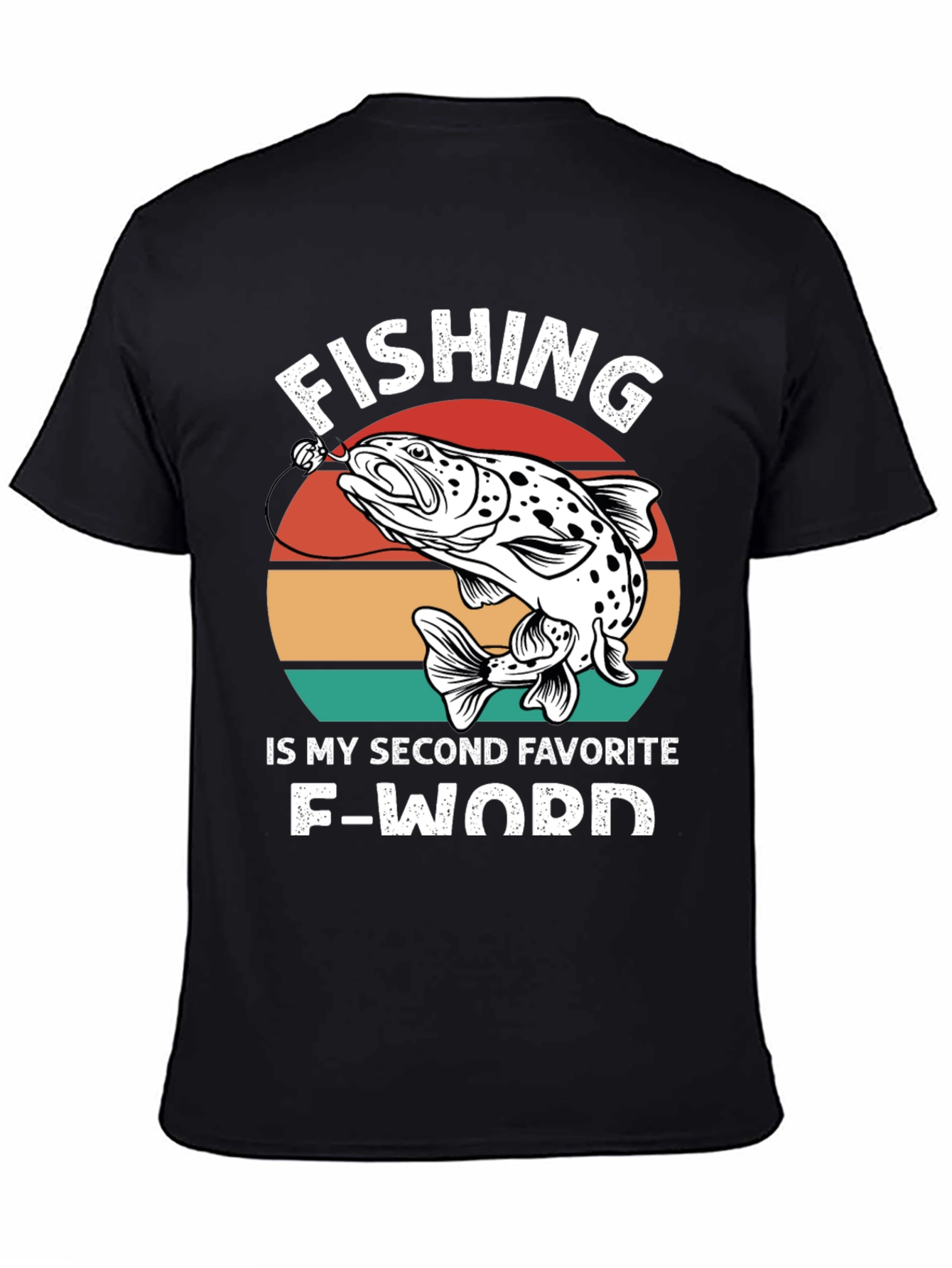 Fishing Second Favorite F-Word T-Shirt