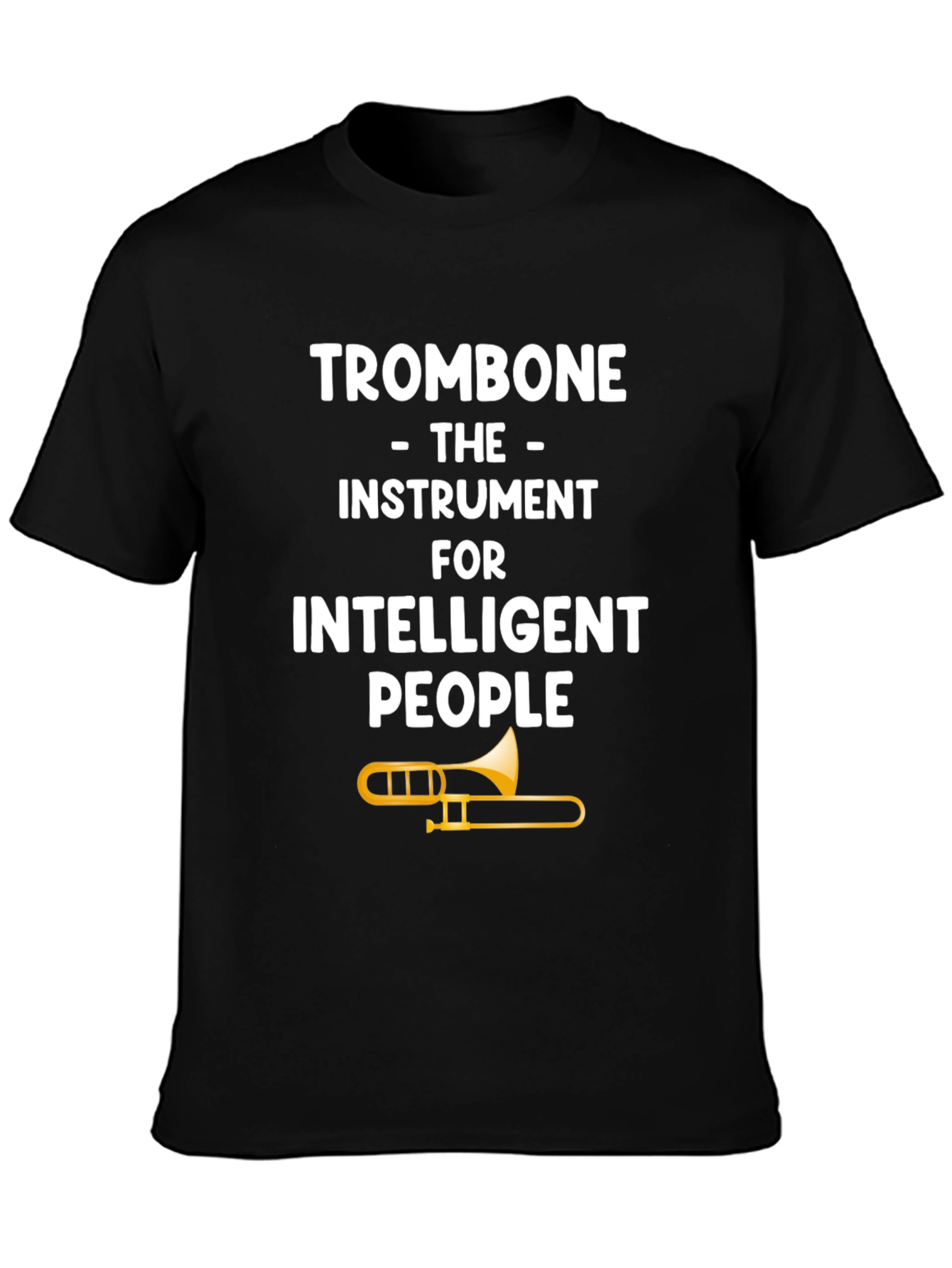 Trombone Intelligent People Graphic T-Shirt
