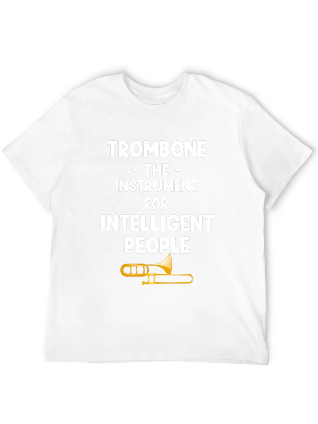 Trombone Intelligent People Graphic T-Shirt