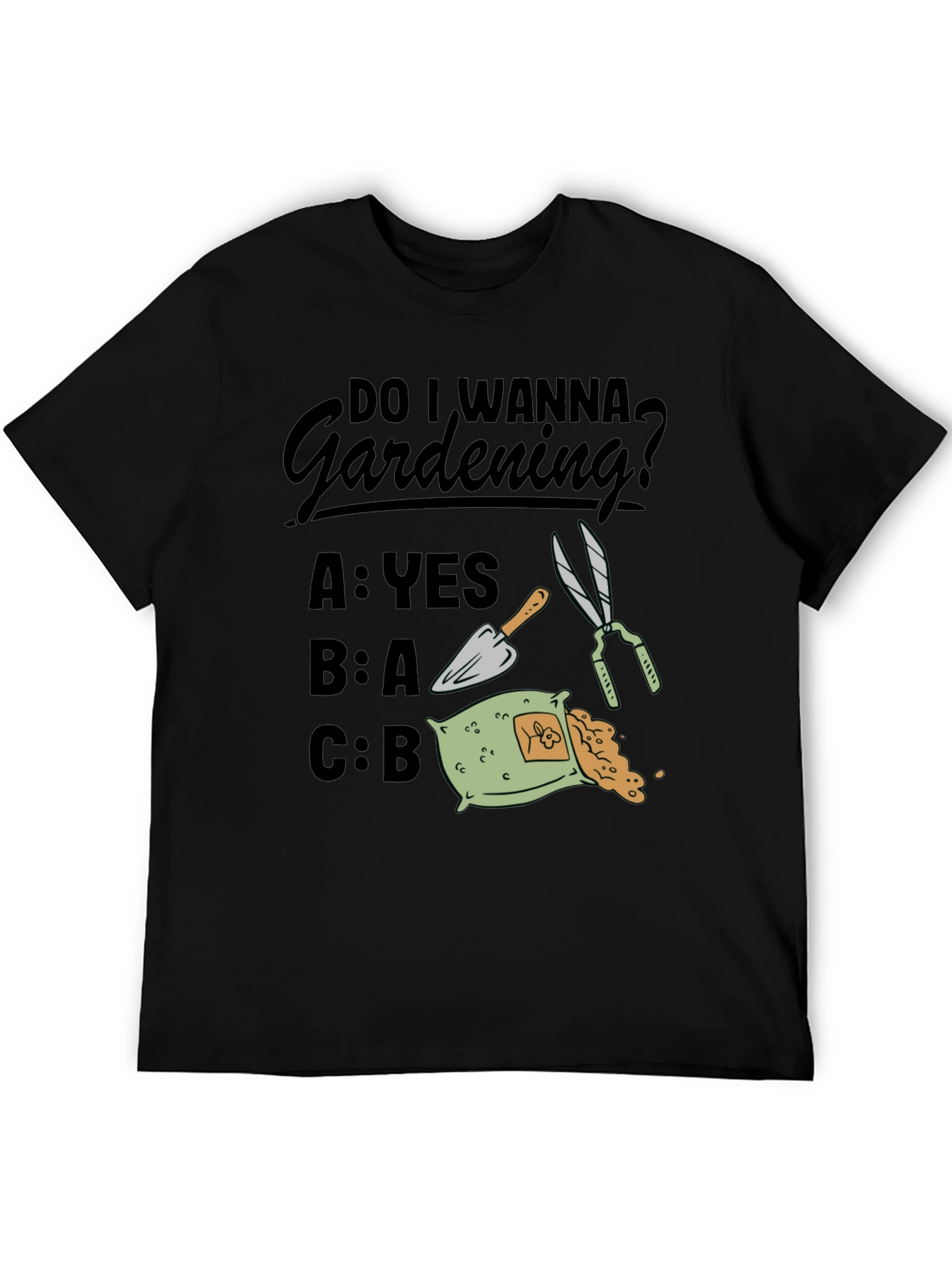 Gardening Humor T-Shirt - Do I Wanna Gardening?