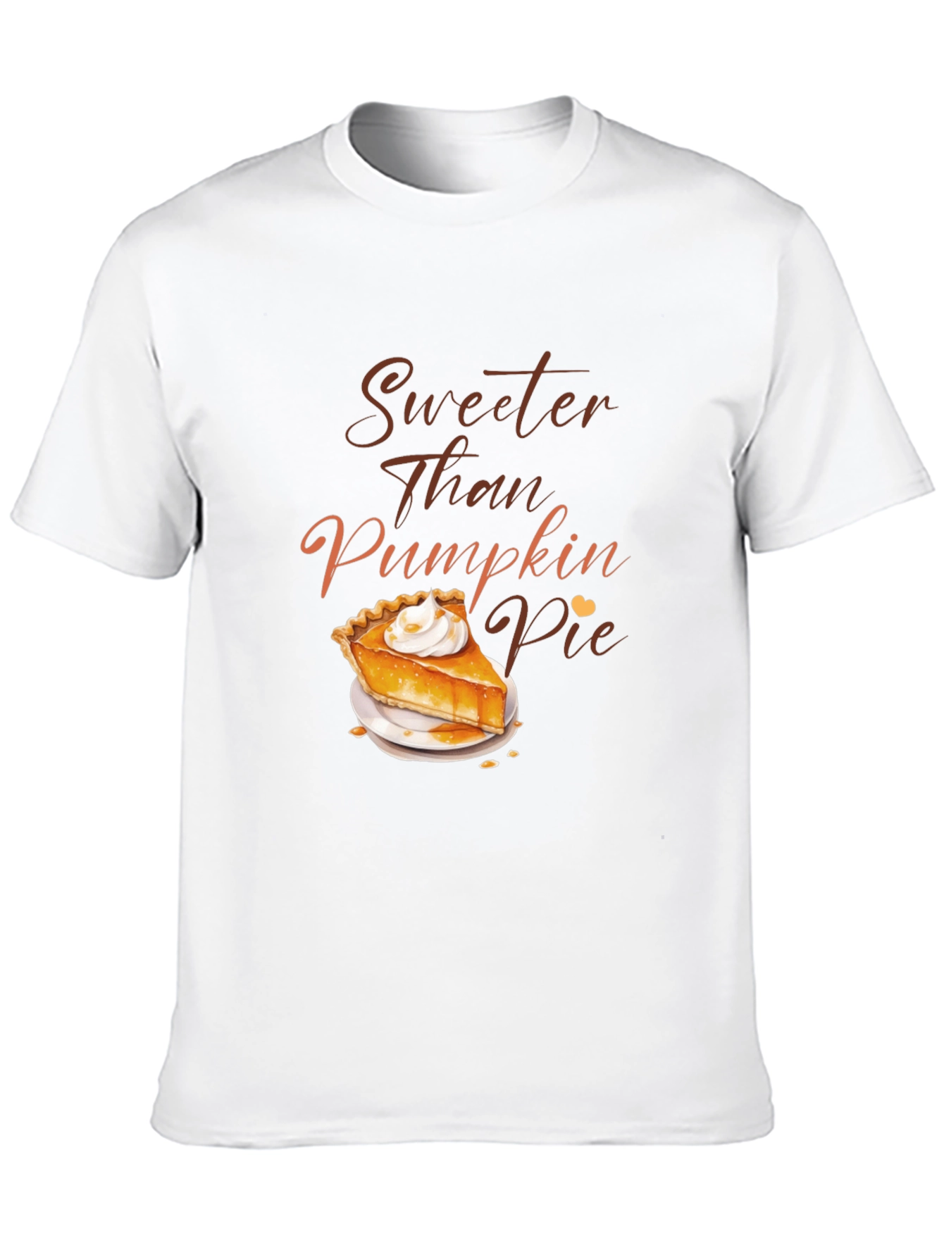 Sweeter Than Pumpkin Pie Graphic T-Shirt