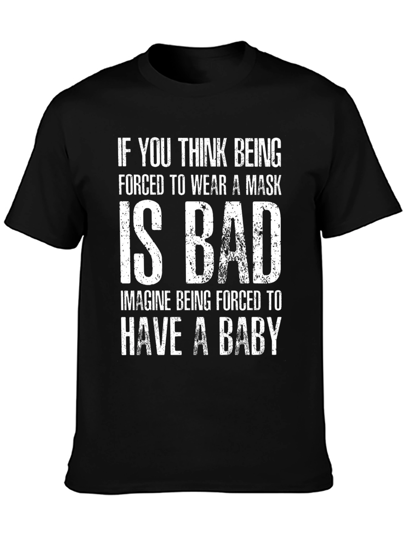 Funny Sarcastic Pro-Choice T-Shirt