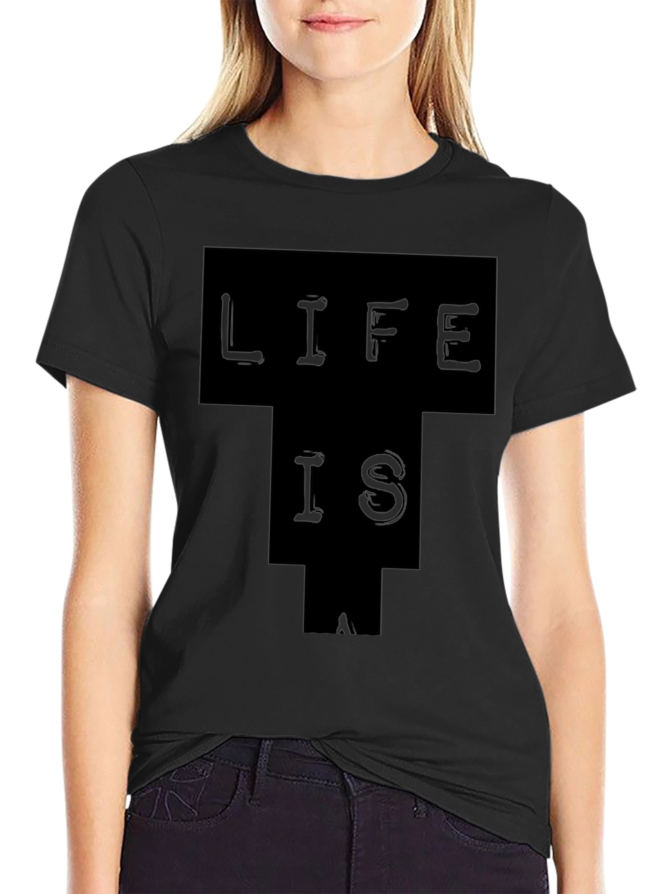 Life Is T-Shirt - Black Graphic Tee