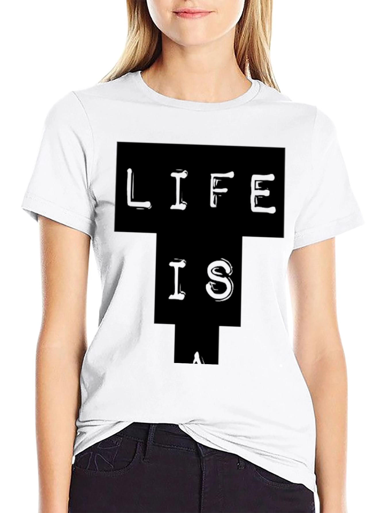 Life Is T-Shirt - Black Graphic Tee