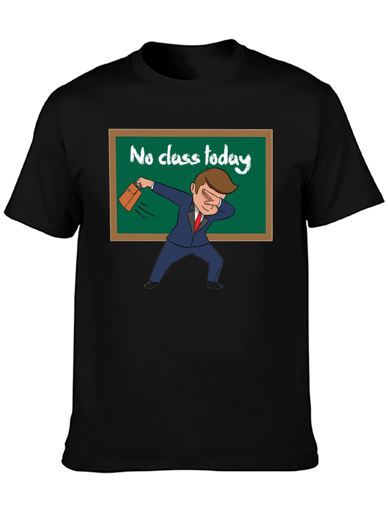 No Class Today Graphic T-Shirt