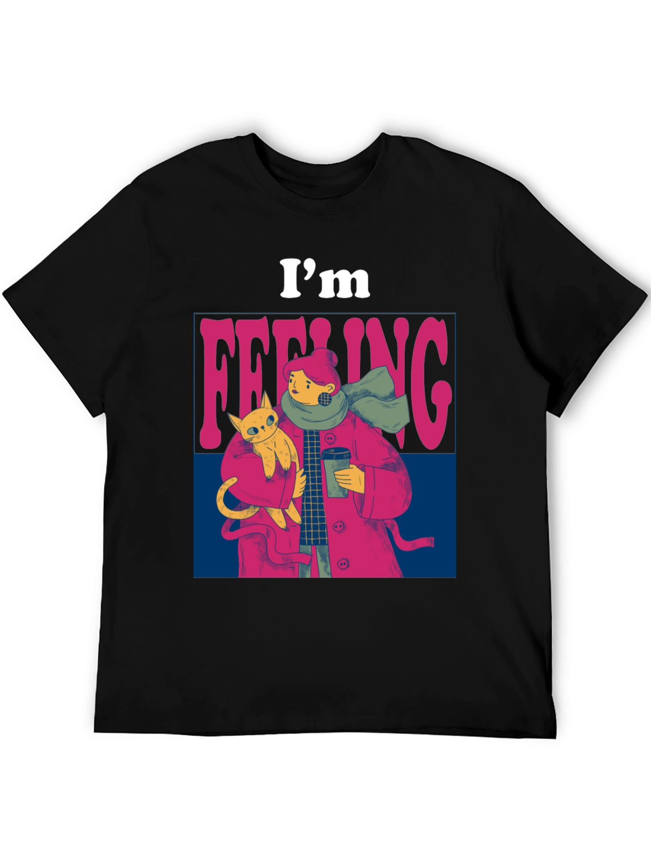 Im Feeling Cozy T-Shirt