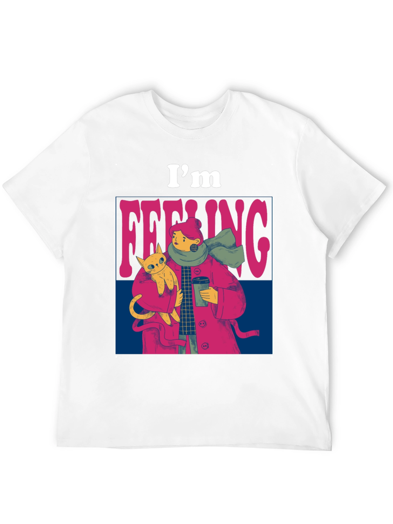 Im Feeling Cozy T-Shirt