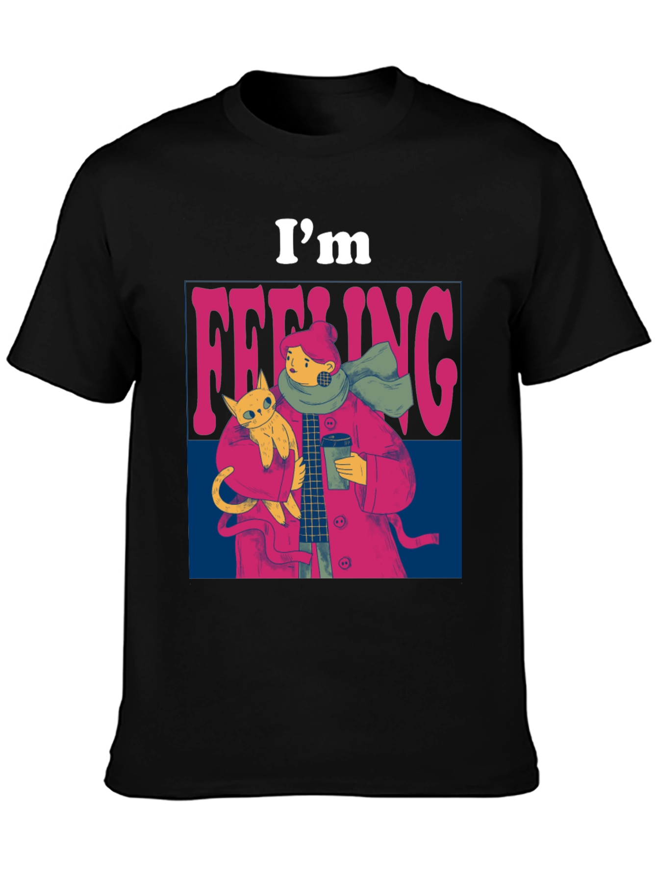 Im Feeling Cozy T-Shirt