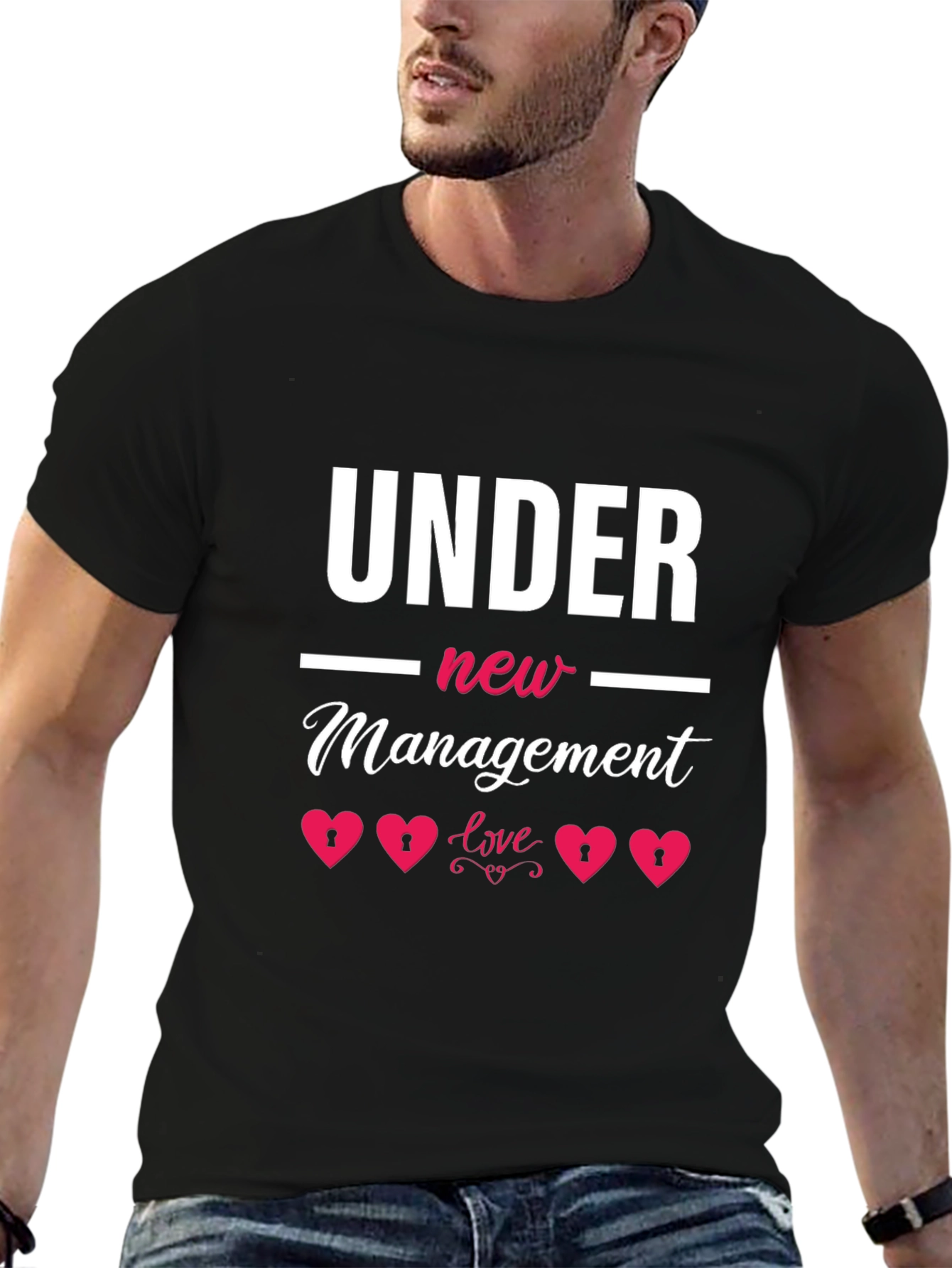 Under New Management Love T-Shirt