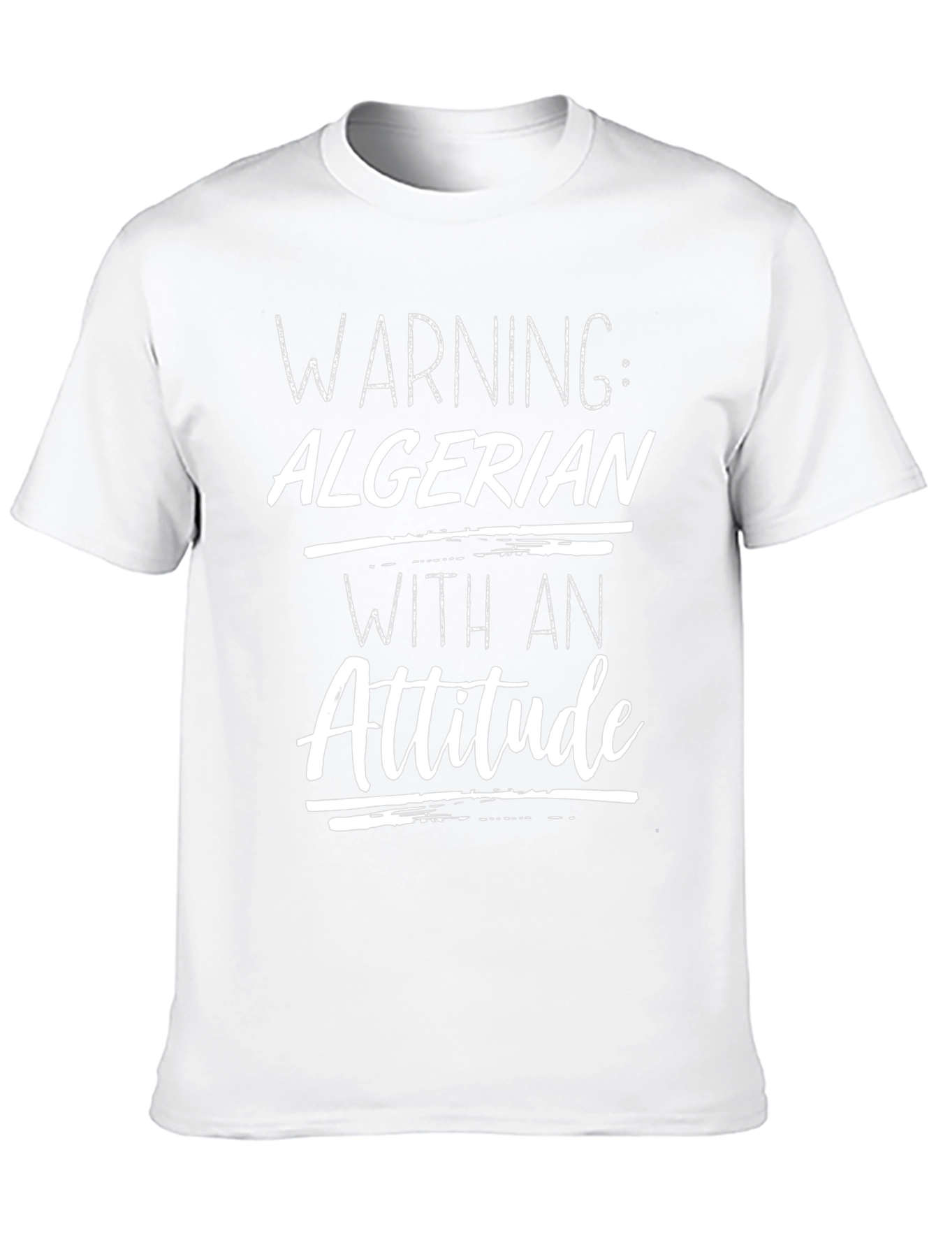 Warning Algerian With an Attitude T-Shirt