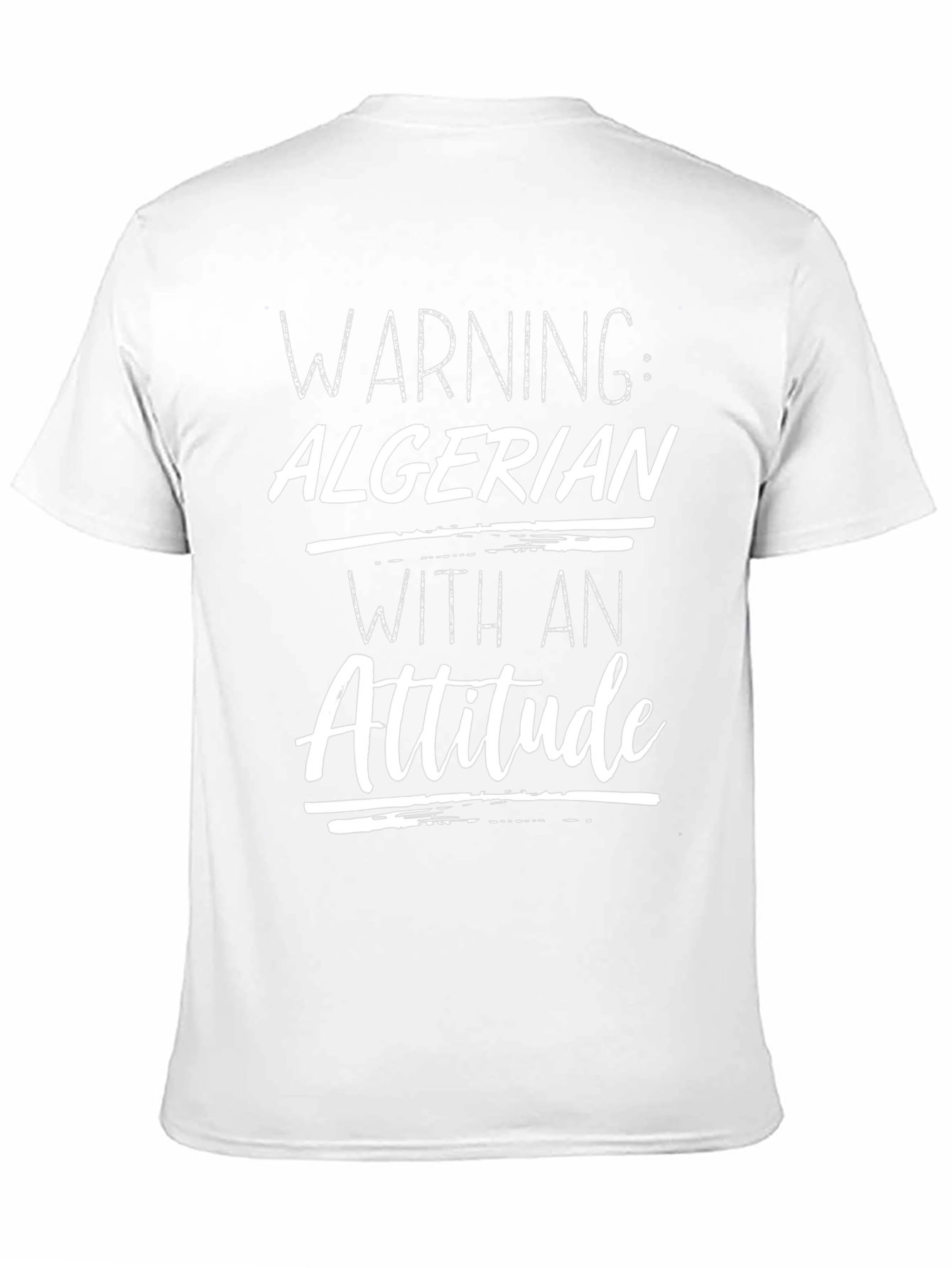 Warning Algerian With an Attitude T-Shirt