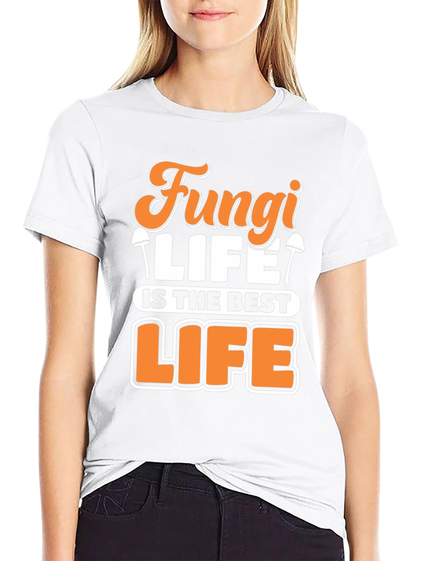 Fungi Life T-Shirt - Best Life Tee