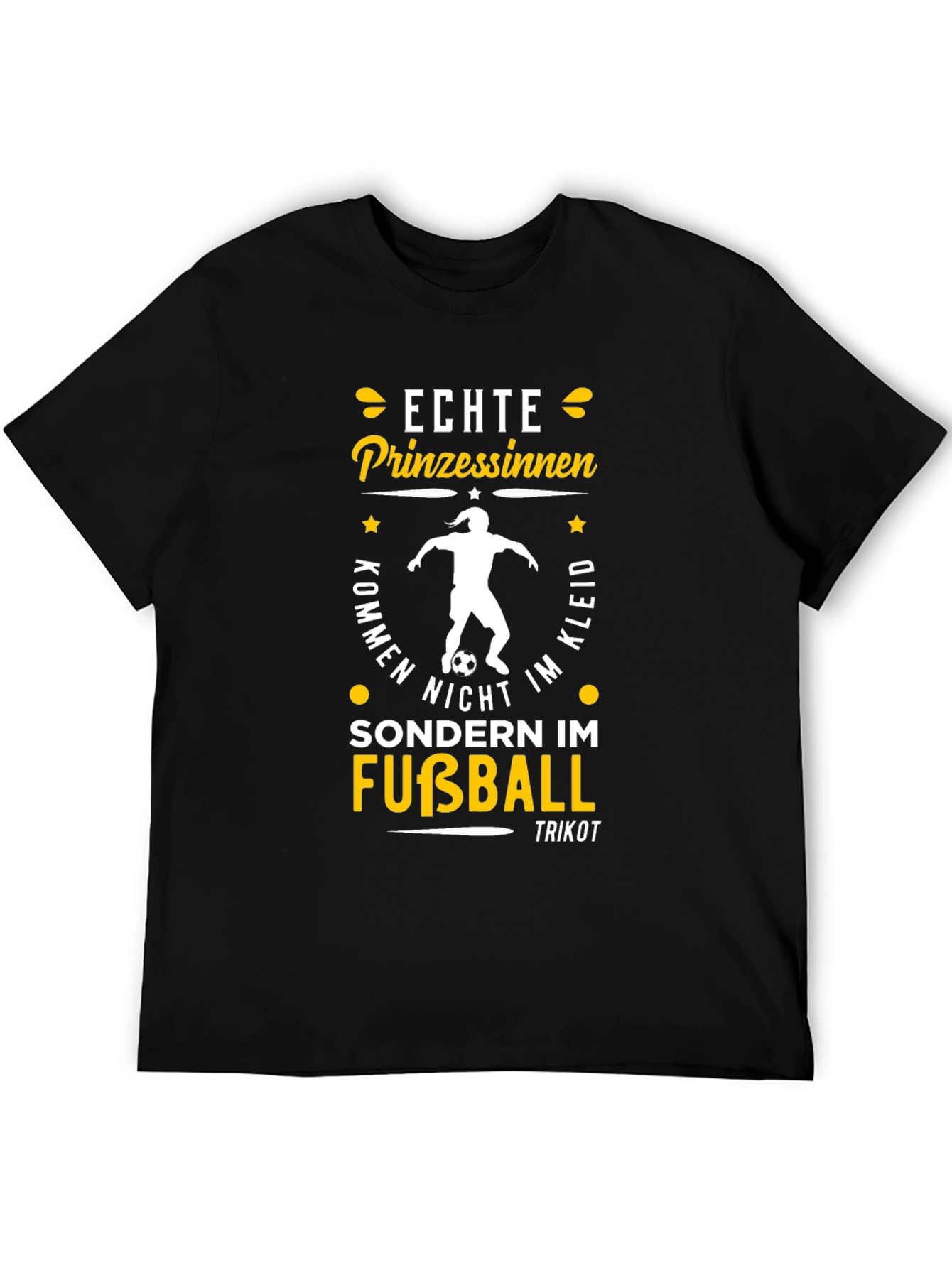 Echte Prinzessinnen Fußball T-Shirt