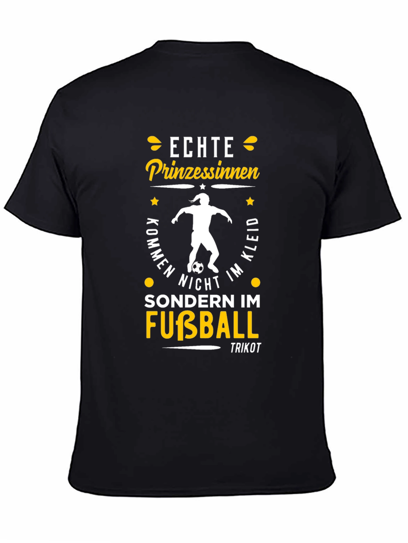 Echte Prinzessinnen Fußball T-Shirt