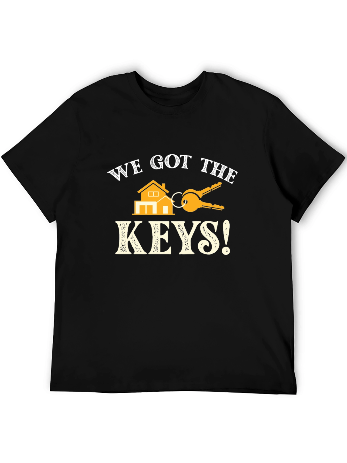 We Got The Keys T-Shirt - New Homeowner Tee