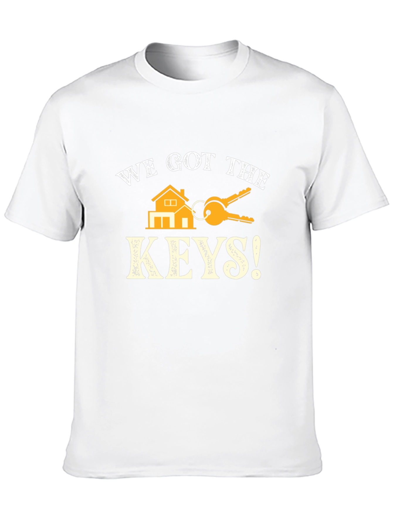 We Got The Keys T-Shirt - New Homeowner Tee