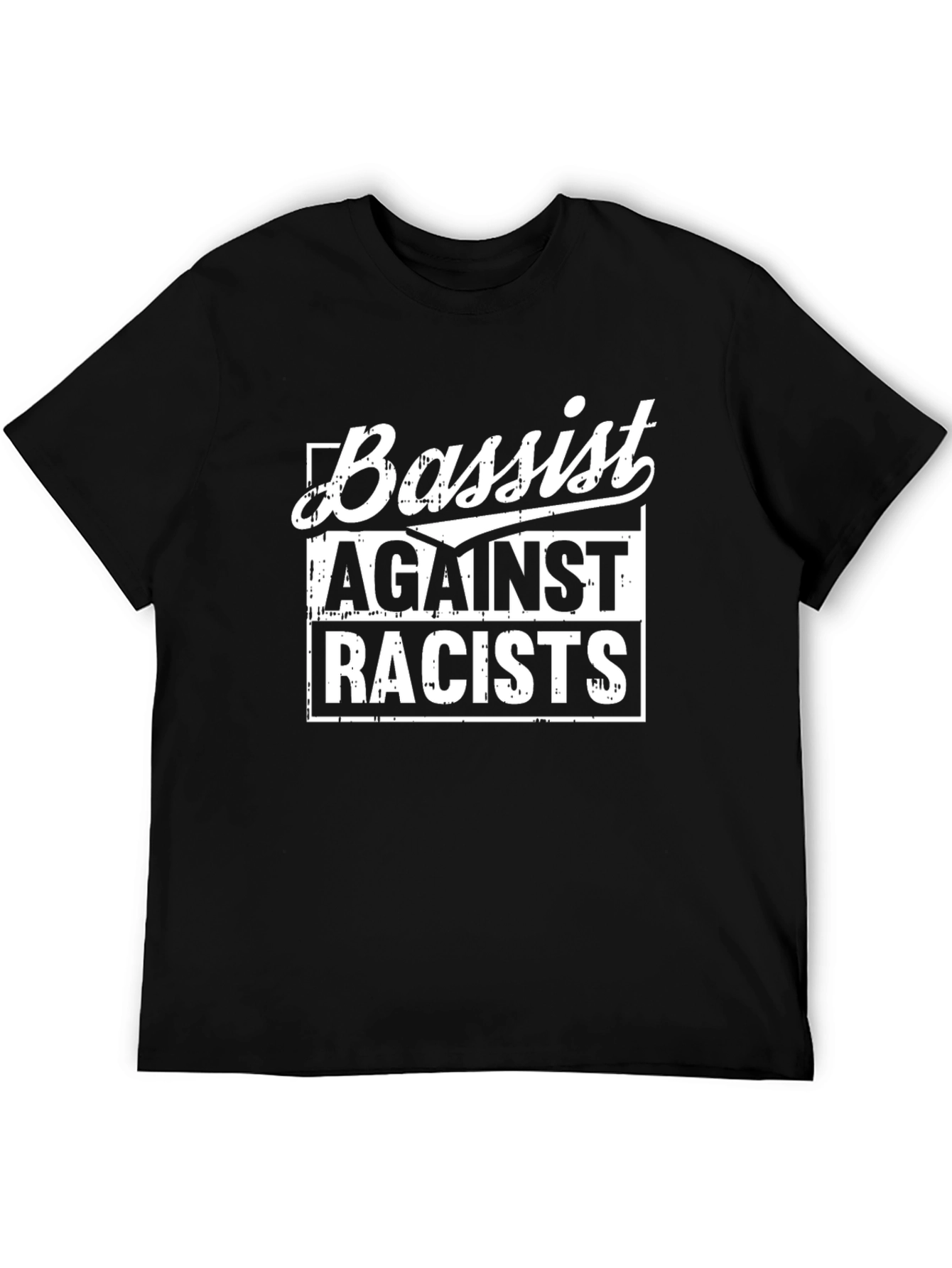 Bassist Against Racists Black Graphic T-Shirt