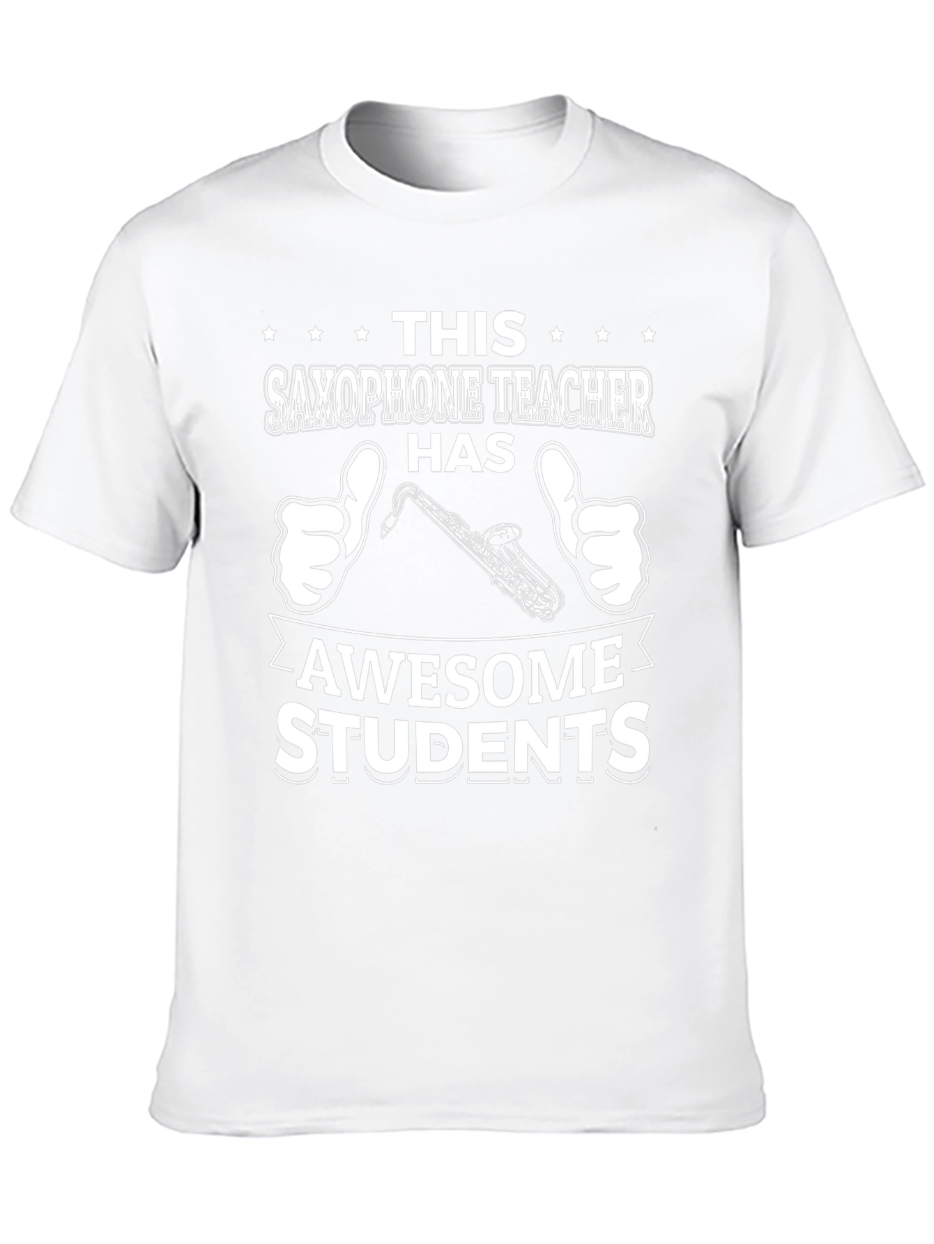 Saxophone Teacher Awesome Students T-Shirt
