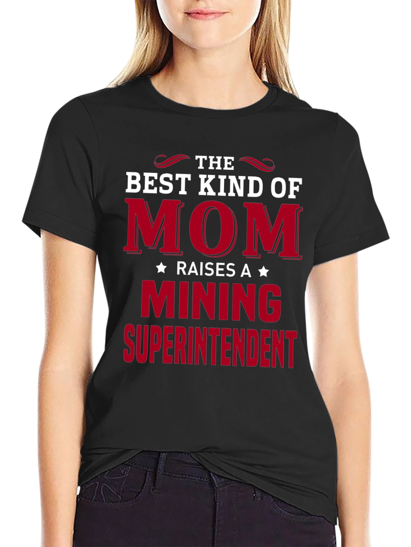 Best Kind of Mom Mining Superintendent T-Shirt