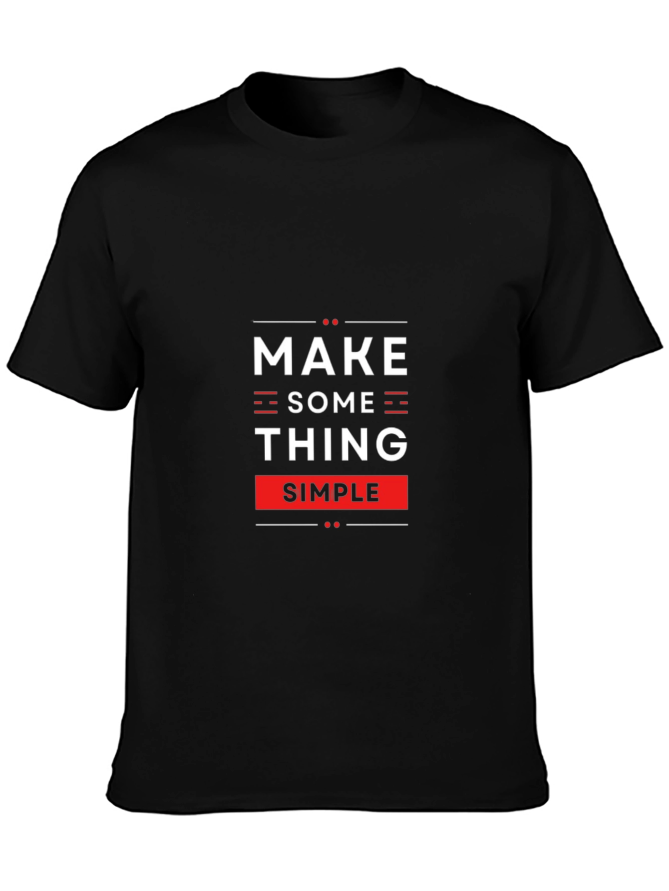 Make Something Simple Black Graphic Tee