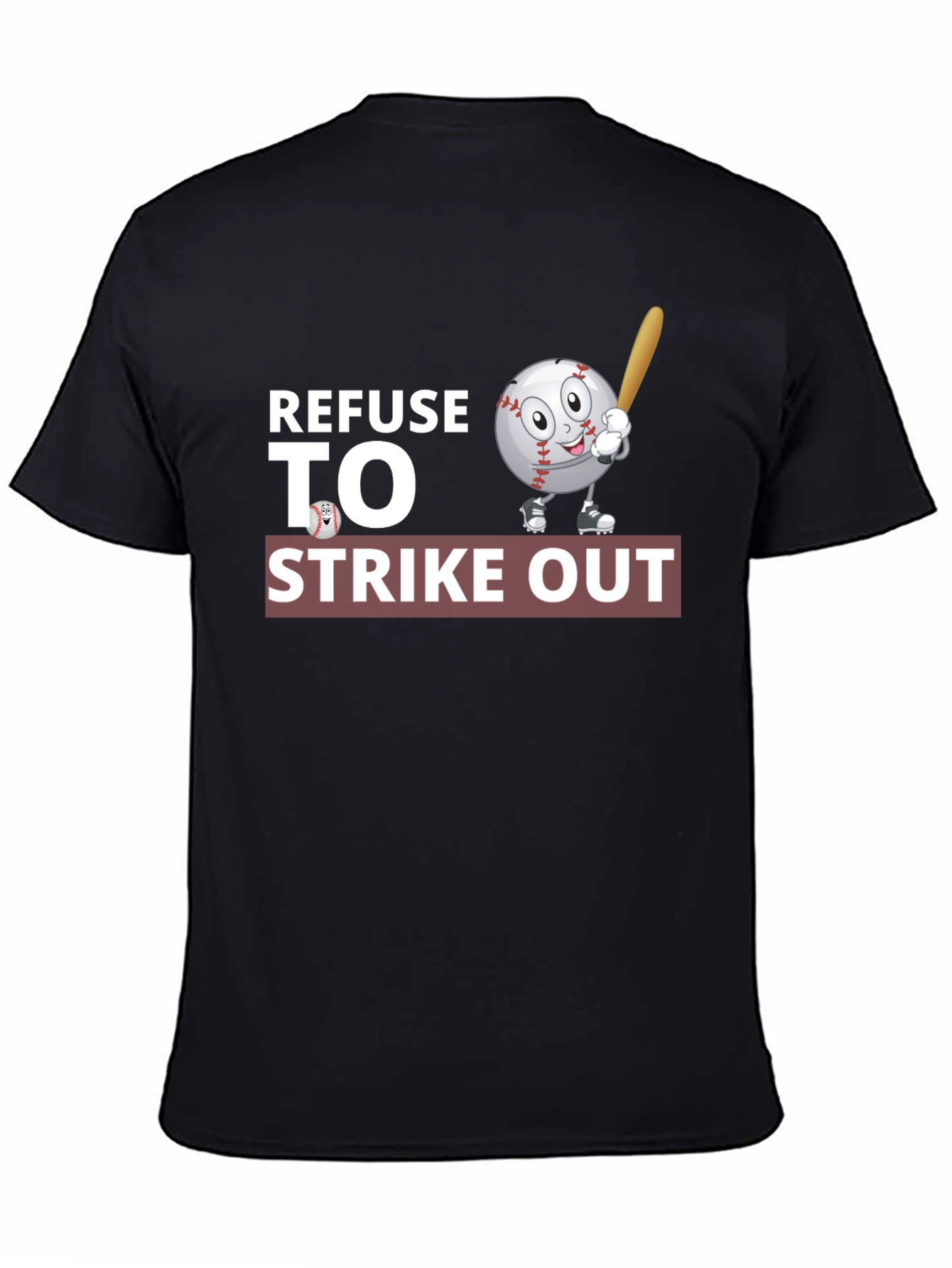 Refuse to Strike Out Baseball Graphic T-Shirt