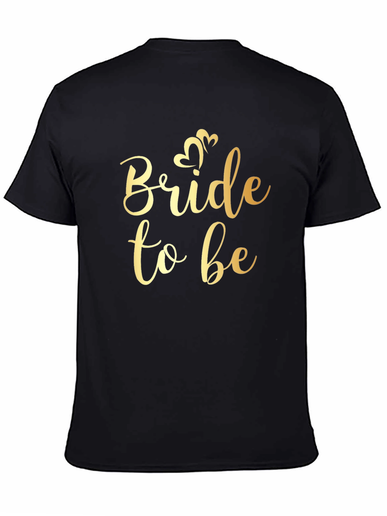Bride to Be Gold Graphic Tee