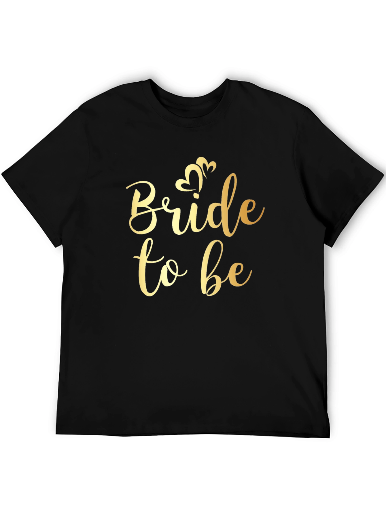Bride to Be Gold Graphic Tee