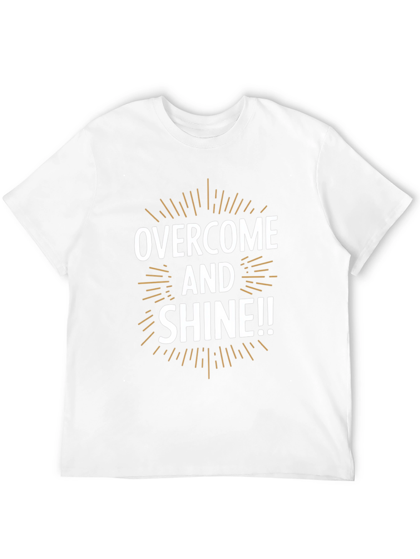 Overcome and Shine T-Shirt - Motivational Design