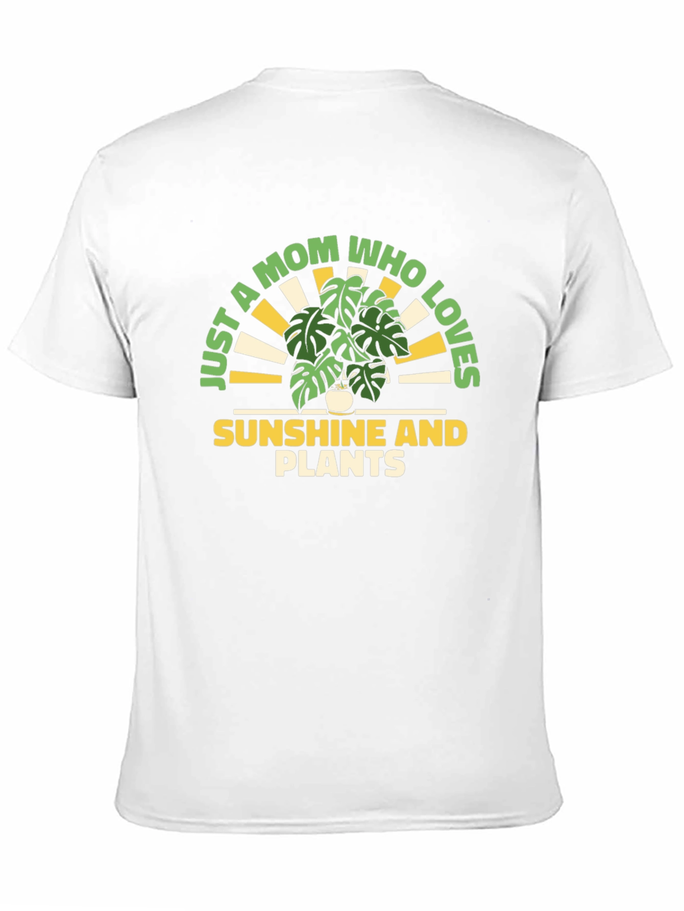 Just a Mom Who Loves Sunshine and Plants T-Shirt