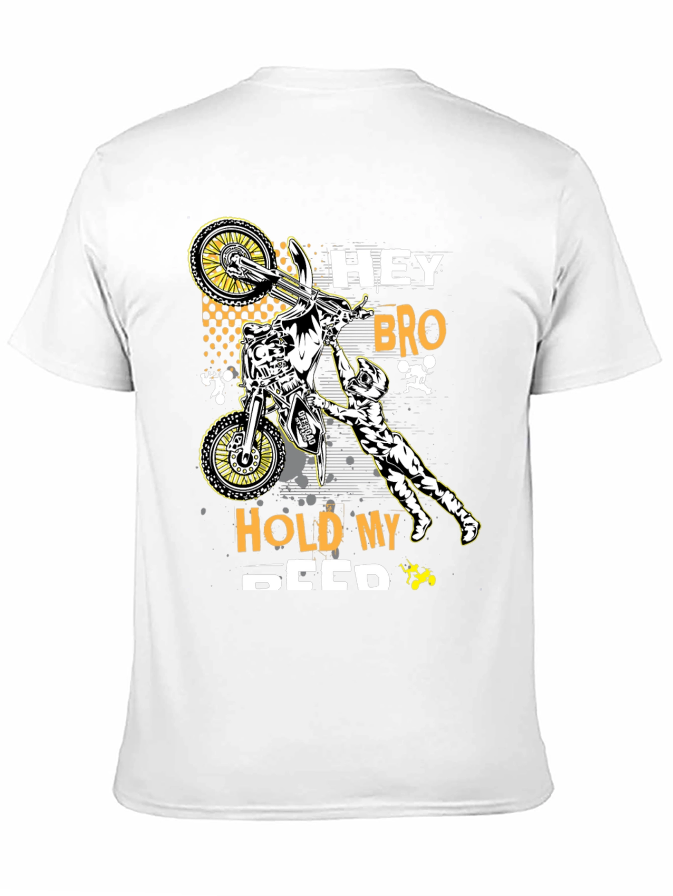 Hey Bro Hold My Seed T-Shirt - Motocross