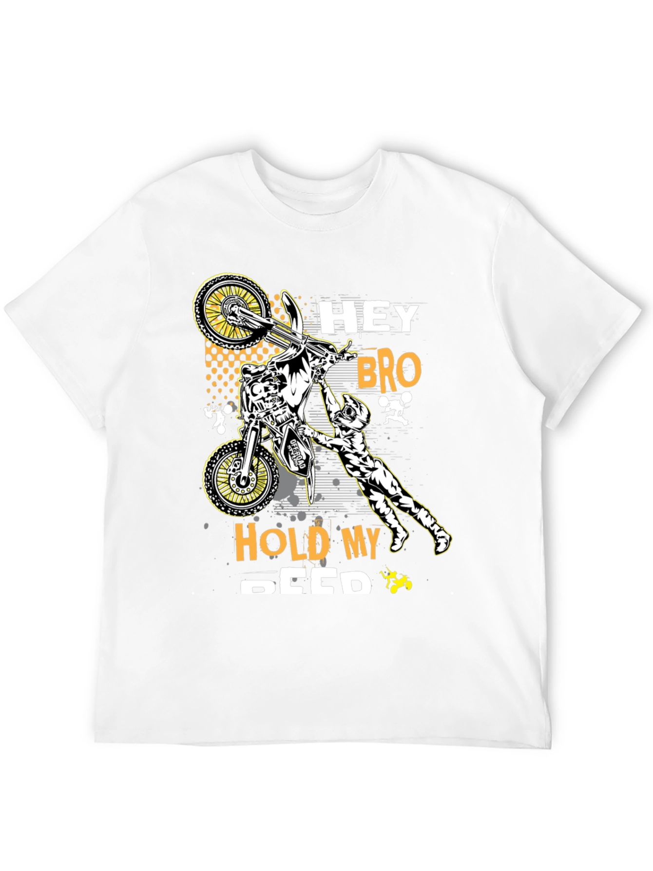 Hey Bro Hold My Seed T-Shirt - Motocross