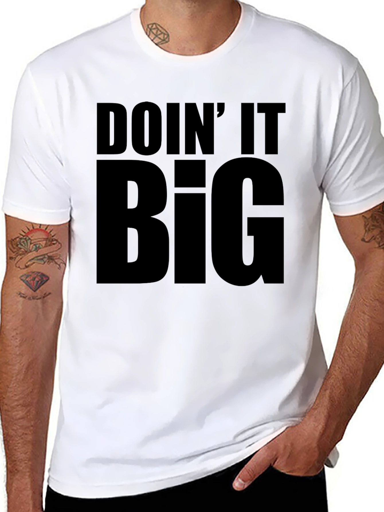 Doin It Big T-Shirt - Bold Statement Tee
